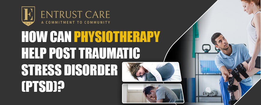 How Physiotherapy Can Help PTSD